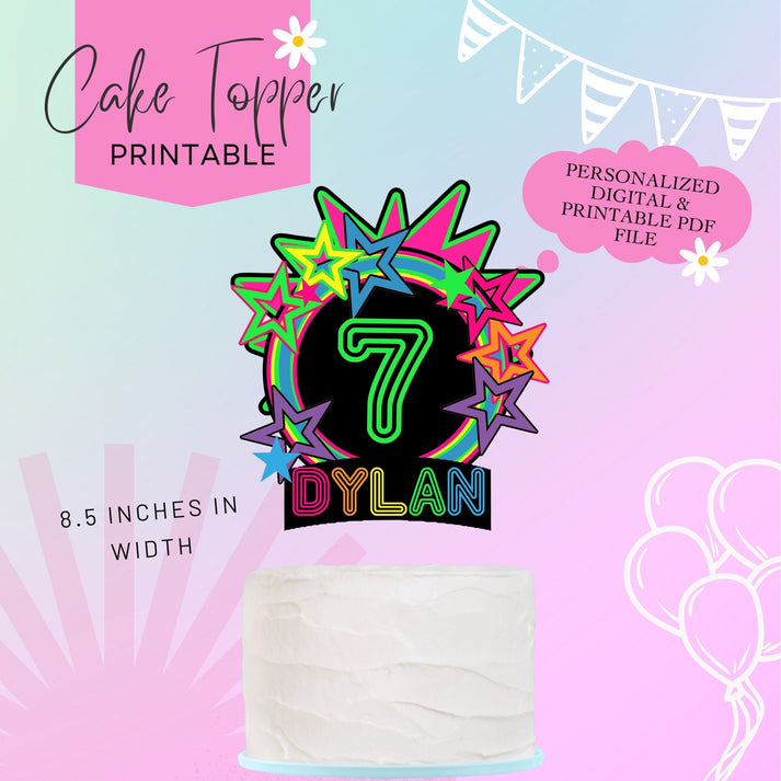 Glow Party Digital Cake Topper - Printable Cake Topper ...